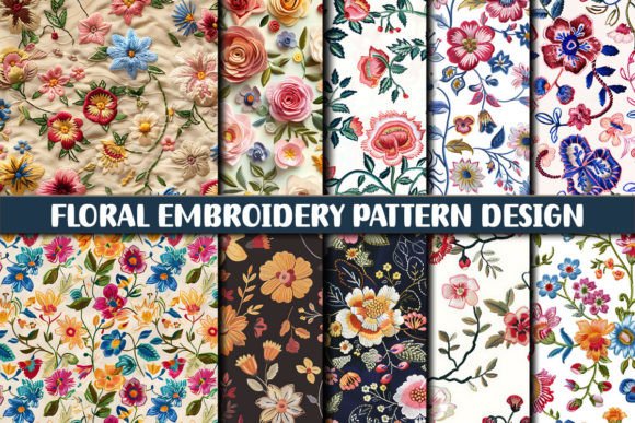 Reviewing the Floral Embroidery Pattern Design for Real Use